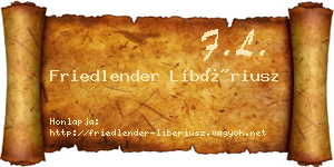 Friedlender Libériusz névjegykártya